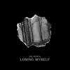 Stream & download Losing Myself - Single