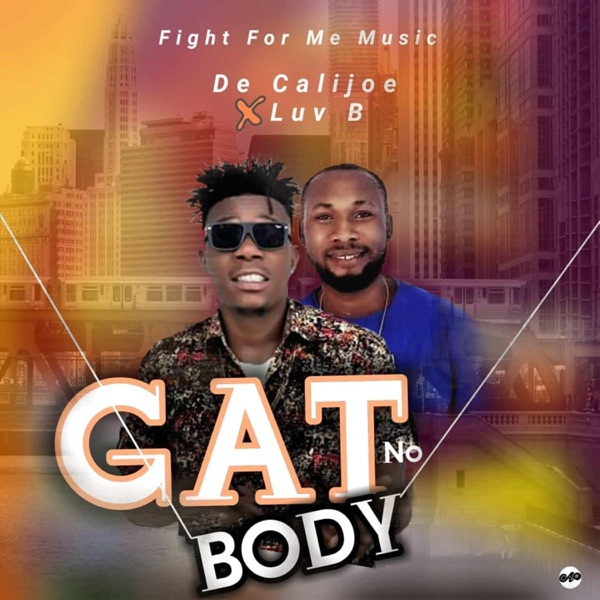 Gat No Body