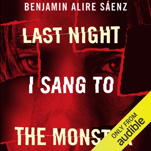 Last Night I Sang to the Monster (Unabridged) cover