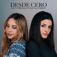 Desde Cero - Single - Lou Cornago & Elena Torres