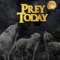 Prey Today - Blessed Net lyrics