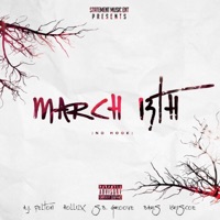 March 13th (No Hook) [feat. Holli2x, S.B. Groove, Bars & Kriscoe] - Single - A.J. Felton