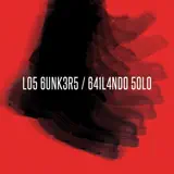 Los Bunkers - Bailando Solo