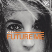 Dear Future Me artwork