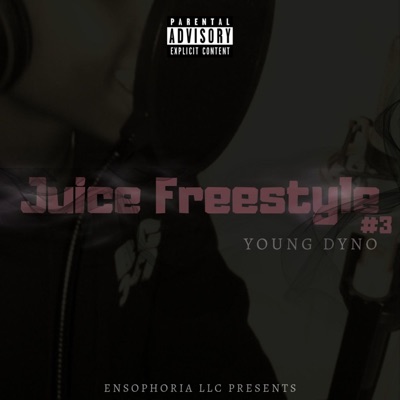 Juice Freestyle 3 (feat. Midnite Blu) - Single
