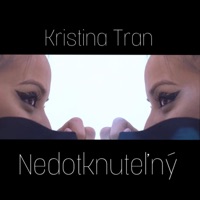 Nedotknutelny - Single - Kristina Tran