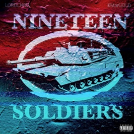 Nineteen Soldiers Lordchris & KMorGOLD