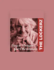 The Lockerz을(를) 듣고, 뮤직 비디오를 보고, 약력을 읽고, 투어 일정 등을 확인하세요!