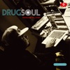 Drug Soul