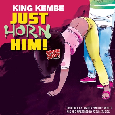 Just Horn Him! - Single
