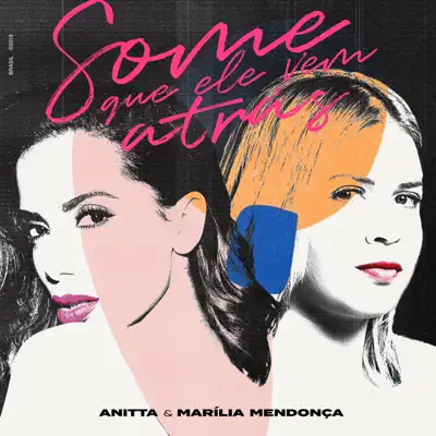 Some Que Ele Vem Atrás - Single - Anitta
