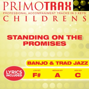 Standing on the Promises (Kids Hymns Primotrax) [Performance Tracks] - EP