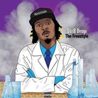 Str8 Drop - Single - iLLy We$tSide