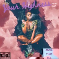 Your Highness - AbreeThatFee
