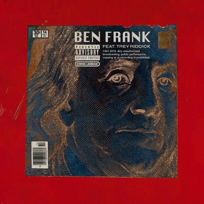 Ben Frank (feat. Trey Riddick) - Single