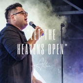 Let the Heavens Open artwork