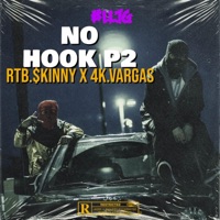 NO HOOK P2 (feat. 4K.Vargas & STONEY) - Single - RTB$kinny