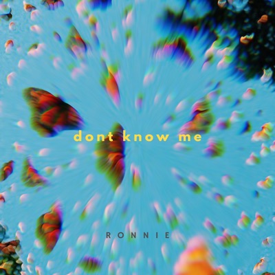 Don't Know Me - Single