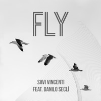 Fly - Single - Savi Vincenti