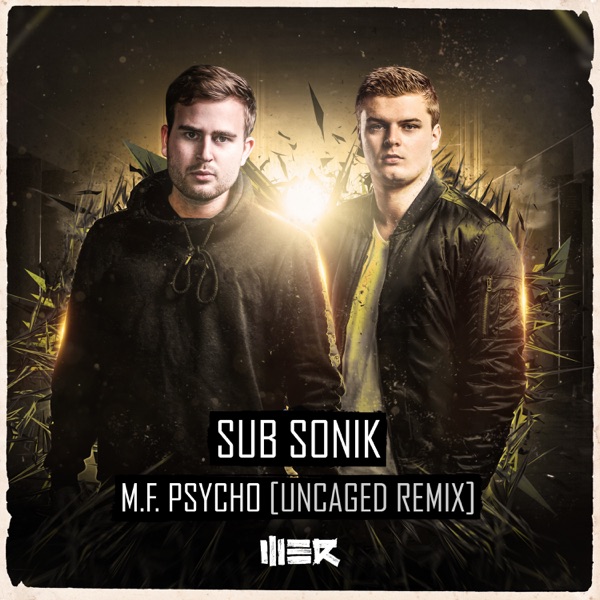 M.F. Psycho (Uncaged Remix) - Single