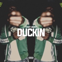 Duckin - Single - Crazy James