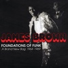 Foundations of Funk: A Brand New Bag: 1964-1969, 1996
