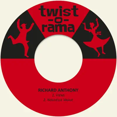 Viens / Nouvelle Vague - Single - Richard Anthony