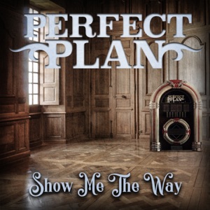 Show Me the Way - Single