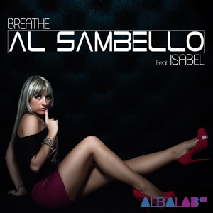 Breathe (feat. Isabel) - Single