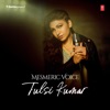 Mesmeric Voice - Tulsi Kumar, 2019