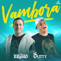 Vambora (feat. DJ Tubarão) - Single - MC Gutty