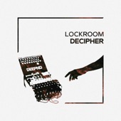 Lockroom - Decipher