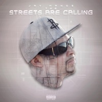 The streets R callin - Single - JayHandz