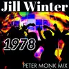 Jill Winter - 1978 [Radio Edit] [Peter Monk Mix]