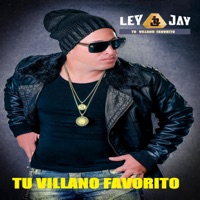Tu Villano Favorito - Single - LEY JAY