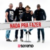 Nada pra Fazer - Single