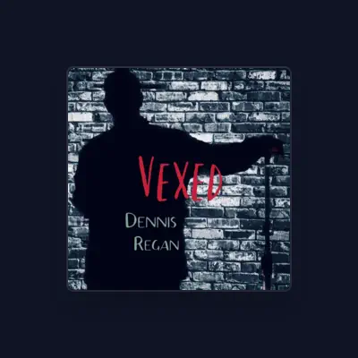 Listen to Dennis Regan, watch music videos, read bio, see tour dates & more!