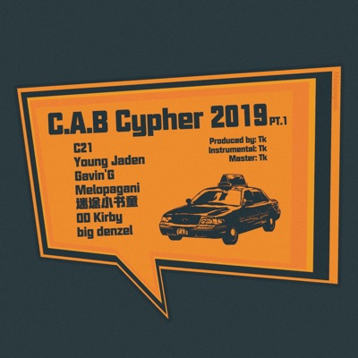 C.A.B Cypher 2019 Pt. 1 - Single