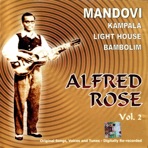 Alfred Rose's Golden Oldies Vol.2