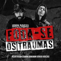 Foda-se os Traumas (feat. Nocivo Shomon) - Single - Lukas Loko, Ingles & Rossato