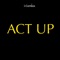 Act Up (Instrumental Remix) artwork