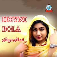 Hoyni Bola - Single - Maya Moni