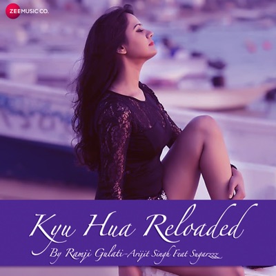 Kyu Hua Reloaded - Single