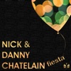 Nick & Danny Chatelain