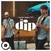 The Dip OurVinyl Sessions - EP