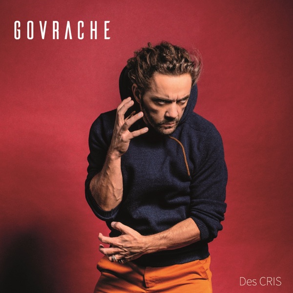 Des cris - Govrache