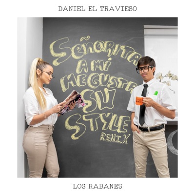Señorita a Mí Me Gusta Su Style (Remix) - Single