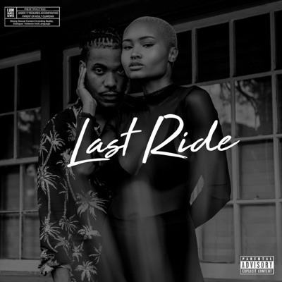 Last Ride (feat. Cheeze Weez & Juran Ratchford) - Single