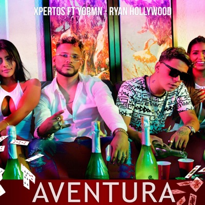 Aventura (feat. Yormn & Ryan Hollywood) - Single