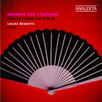 Reflections on Spain - Louise Bessette